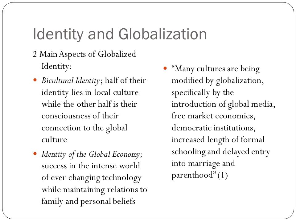 Goloblization and cultural indentity